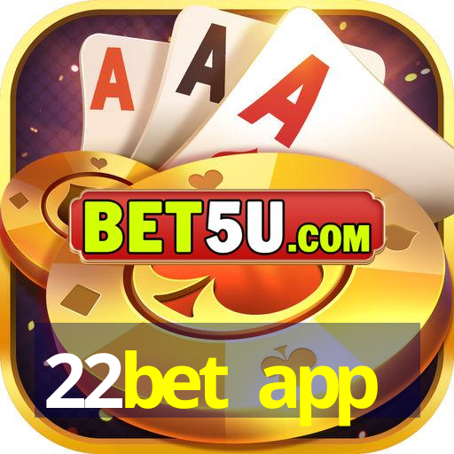 22bet app